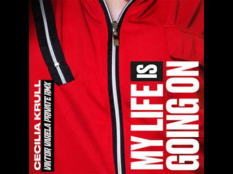 Cecilia Krull - My life is going on (Viktor Varela Private Rmx)