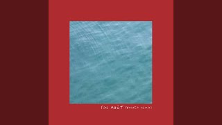 Fin août (Yuksek Remix)