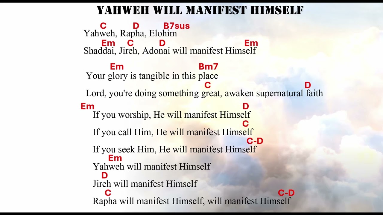 Yahweh will manifest Himself lyrics | guitar and piano chords