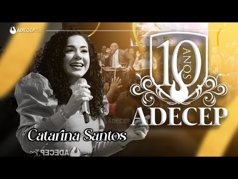 Catarina Santos | Vida aos Sepulcros #ADECEP10anos