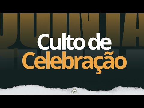 CULTO DE CELEBRAÇÃO    30-04-2026