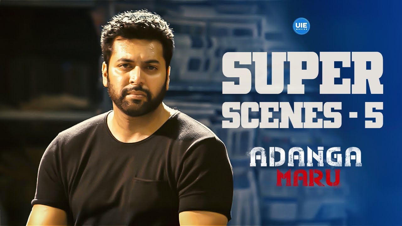 Adanga Maru | Super Scenes - 05 | Ravi Mohan | Raashii Khanna | Sampath Raj | Mime Gopi