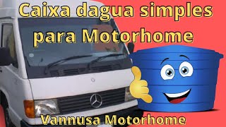 Como FAZER caixa dagua para seu motorhome SIMPLES e FCIL.