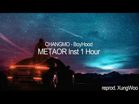 [1 Hour]창모(CHANGMO) - METEOR Inst 1 Hour