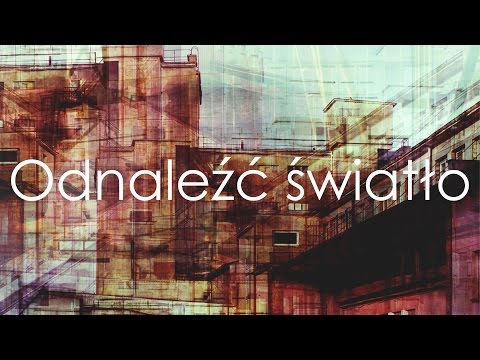 Noize From Dust feat. Echinacea, MNIA - Odnaleźć światło (audio)