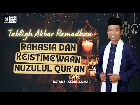 Tabligh Akbar | Rahasia Dan Keistimewaan Nurulul Qur'an | Ustadz Abdul Somad