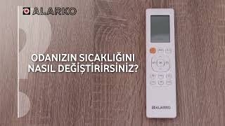 Klima Sıcaklığı Nasıl Ayarlanır? - Alarko Flair Klima