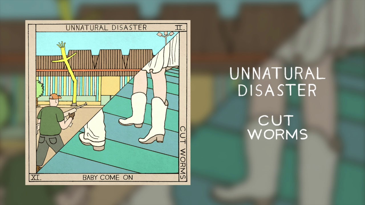 Cut Worms - Unnatural Disaster