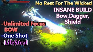 INSANELY OP Bow, Dagger, Shield Build Unlimited Focus, One Shot, Lifesteal - No Rest For The Wicked