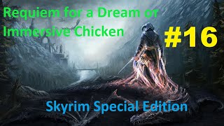 Skyrim SE: Requiem for a Dream #16. Желчная шахта