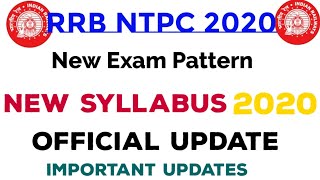 RRB NTPC 2020 New Exam Pattern |Railway NTPC New Syllabus 2020| Railway NTPC Syllabus 2020