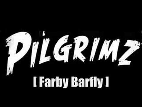 Pilgrimz - Farby Barfly