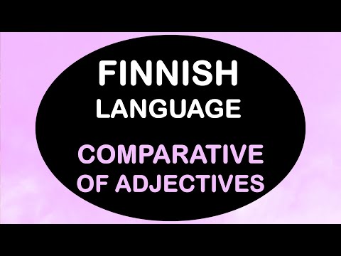LEARN FINNISH | COMPARATIVE