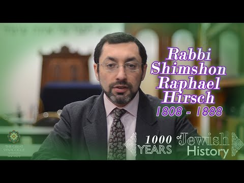 [1K Yrs of History] Ep25 - Rabbi Shimshon Raphael Hirsch