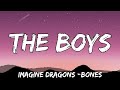 Imagine Dragons - Bones (Lyrics) // The Boys TikTok Song //