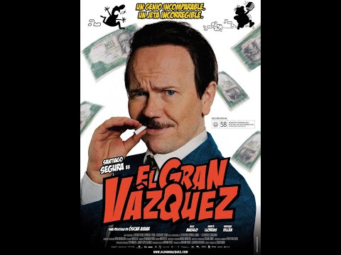 El grán vazquez. (2010) Santiago Segura