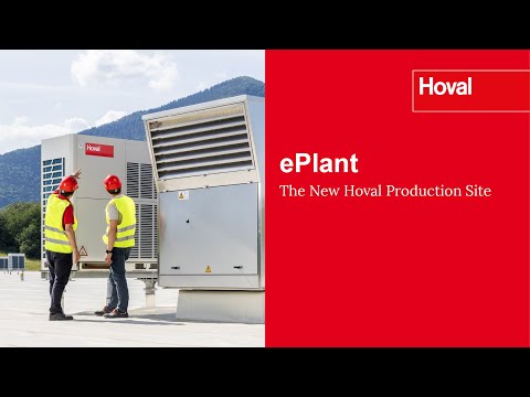 ePlant – The New Hoval Production Site