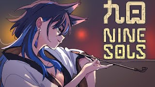 Start - 【Nine Sols】Cat Redemption | #4