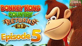 Donkey Kong Country Returns HD Gameplay Walkthrough Part 5 - World 5 Forest!