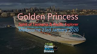 Golden Princess visits Melbourne plus Pacific Explorer and Spirit of Tasmania - by Drone