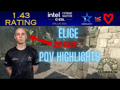 ⫷CS2 POV HIGHLIGHTS⫸ EliGE | IEM Dallas 2024 | Complexity vs MOUZ | map2 Ancient | TrixifyHD