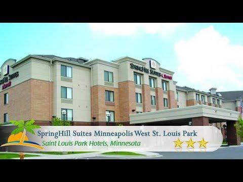 SpringHill Suites Minneapolis West St. Louis Park - Saint Louis Park Hotels, Minnesota