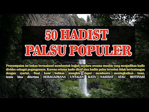 Dibacakan Kumpulan 50 Hadis palsu populer