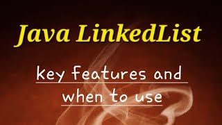Java Collection Series - LinkedList | 🔑 Features and When to use | Simple Explanation @javasip-official