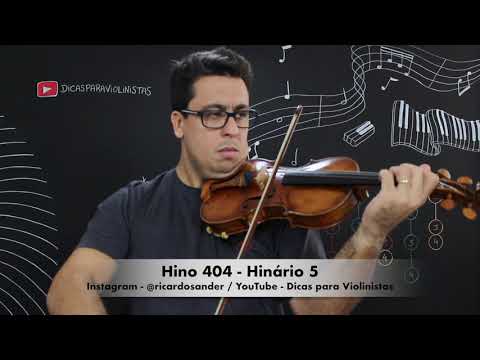 Hino 404 Violino Hinário 5 CCB