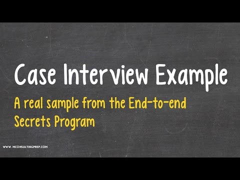 Case Interview Example - A sample from the E2E Secrets program