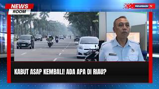 Kabut Asap Kembali Muncul di Pekanbaru, 50 Hotspot Terdeteksi