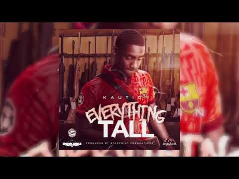 Kaution- Everything Tall (Official Audio)