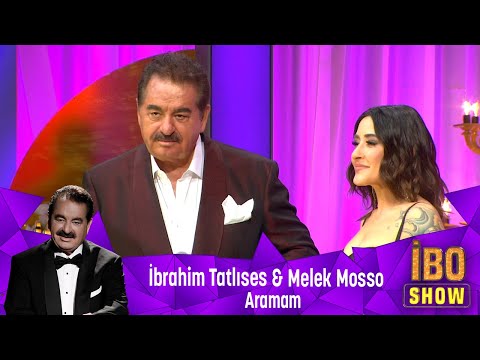 İbrahim Tatlıses & Melek Mosso - ARAMAM