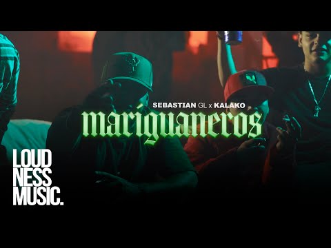 Sebastian Gl Ft @Kalakoparga496 - Mariguanero [Video Oficial]