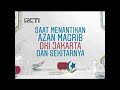 Jeda Iklan RCTI Saat Adzan Maghrib 3 November 2018
