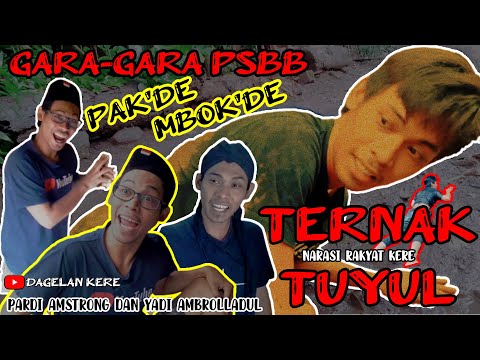 PSBB Pakde Mbokde Ternak Tuyul Dagelan Kere Lawak Jowo Narasi Rakyat Kere Eps 01