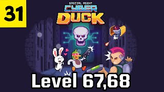 CyberDuck Launch Facility Level 67,68 | Special agent CyberDuck | Cyber duck | Sigog