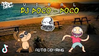 Download lagu DJ REMIX POCO POCO | AUTO GOYANG | VULL BASS | VIRAL TIKTOK mp3