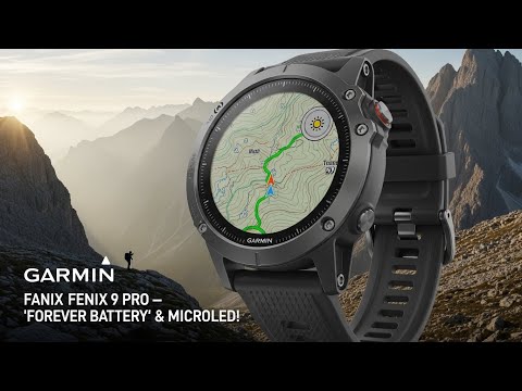 Garmin Fenix 9 Pro: FIRST LOOK at the "Forever Battery" & MicroLED!