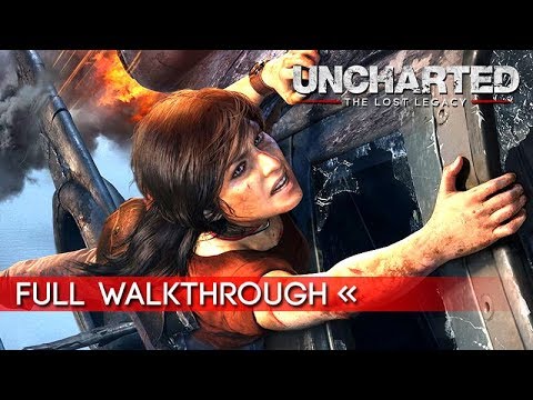 Uncharted: The Lost Legacy | Full Gameplay Walkthrough (PS4 Pro / 1080p HD)