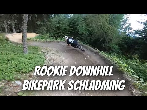 Bikepark Schladming I Rookie Downhill I first Run