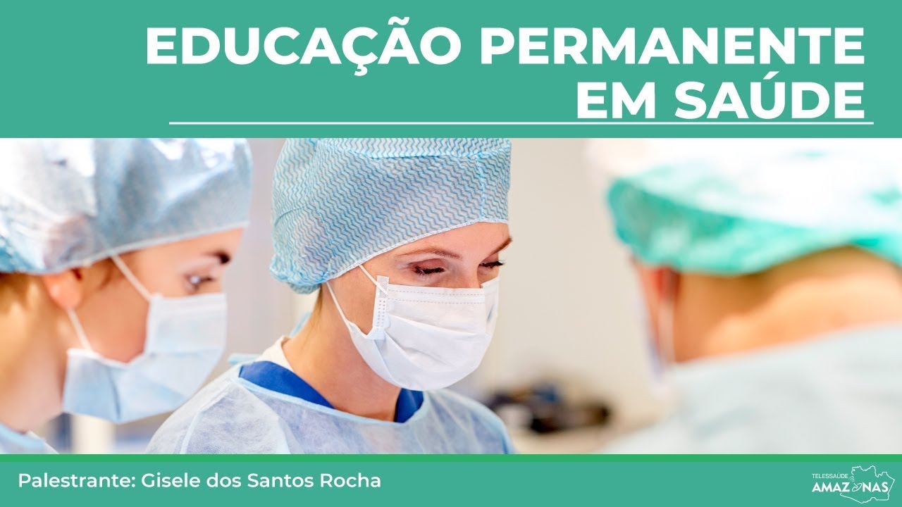 Educação Permanente em Saúde