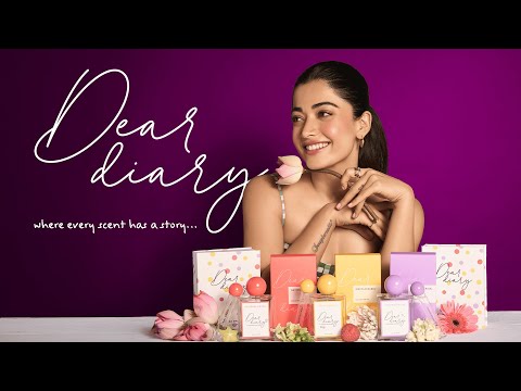 Dear Diary's 'Where Every scent has a story' campaign.