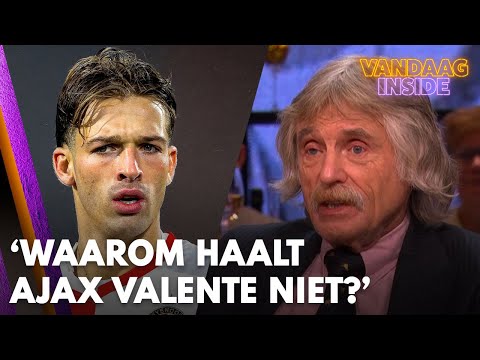 Johan Derksen zet vraagtekens bij scouting Ajax: 'Waarom halen zij Valente niet?' | VANDAAG INSIDE
