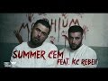 Summer Cem feat. KC Rebell MORPHIUM ...