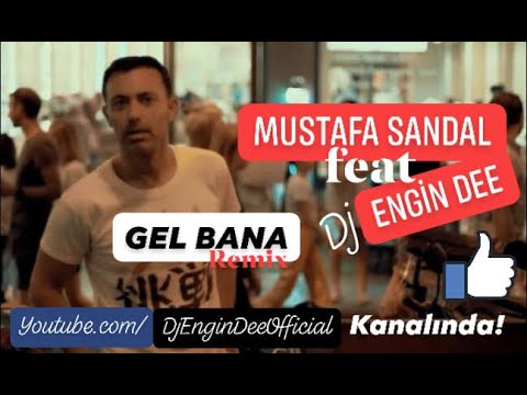 Mustafa Sandal - Gel Bana  Remix : Dj Engin Dee