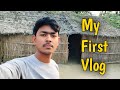 My First Vlog