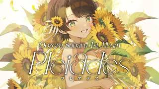 - 大空スバル 1st Album 『Pleiades』クロスフェード