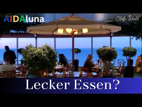 AIDAluna - Restaurants Erfahrungsbericht