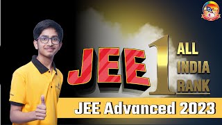 AIR-1 JEE Advanced || Topper of JEE Advanced 2023 Chidvilas Reddy || Infinity Learn JEE